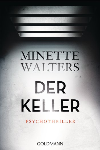 ||» Rezension «|| „Der Keller“ von Minette Walters