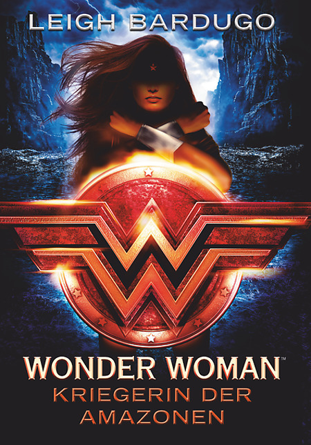 ||» Rezension «|| „Wonder Woman – Kriegerin der Amazonen“ von Leigh Bardugo
