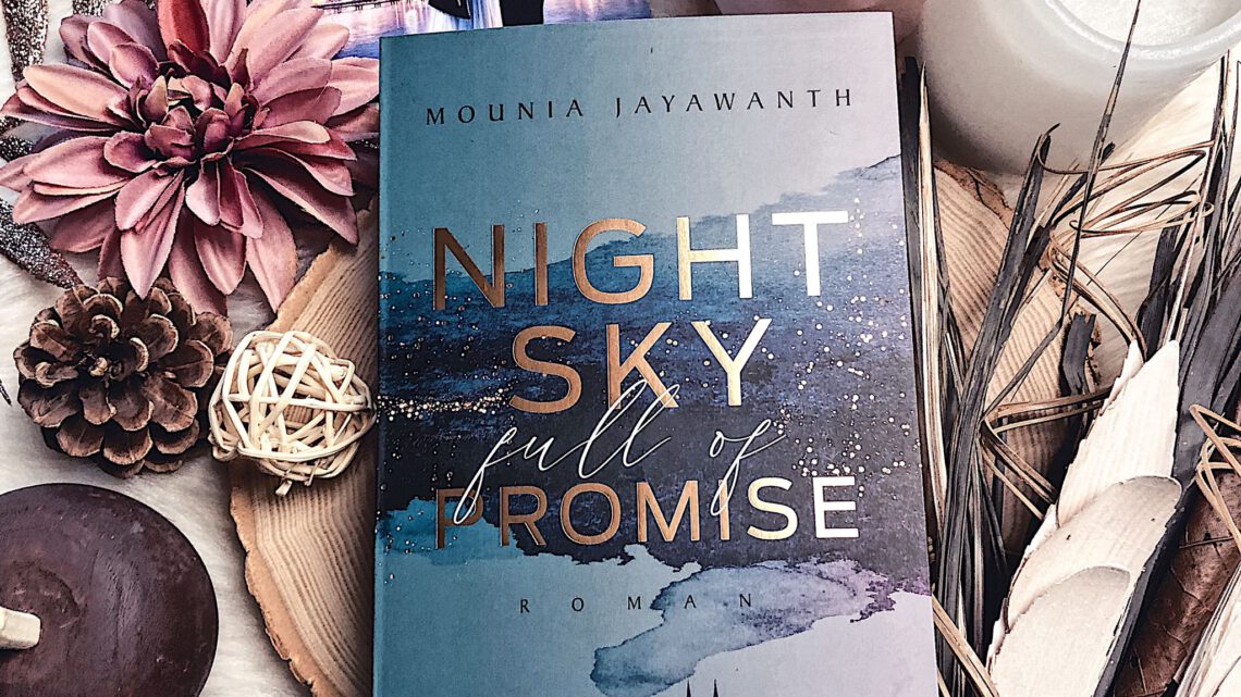 ||» Rezension «|| Nightsky full of promise [von Mounia Jayawanth]