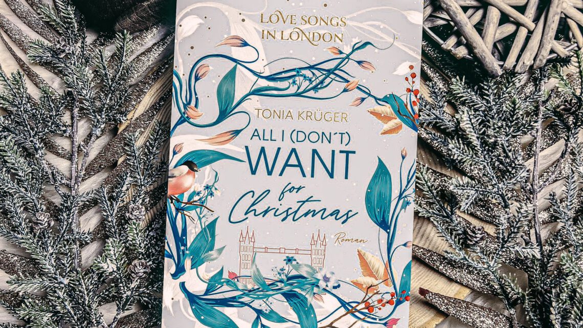 ||» Rezension «|| All I dont want for Christmas [von Tonia Krüger]